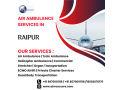 trusted-and-cost-effective-air-ambulance-in-raipur-small-0