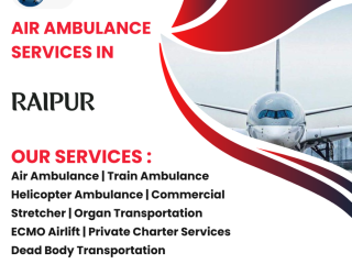 trusted-and-cost-effective-air-ambulance-in-raipur