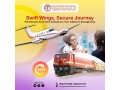 highly-advanced-air-ambulance-from-varanasi-with-matchless-medical-accessories-small-0