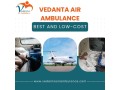 trusted-and-harmless-air-ambulance-with-medical-assistance-from-hyderabad-small-0