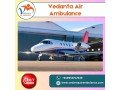 unfailing-medical-support-in-air-ambulance-from-kolkata-via-vedanta-small-0