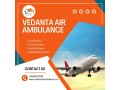 elect-a-low-cost-air-ambulance-right-now-from-delhi-via-vedanta-small-0