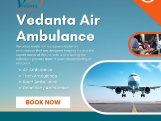 affordable-and-stress-free-patient-transfer-with-air-ambulance-from-guwahati-via-vedanta